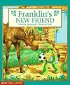 Franklin's New Friend