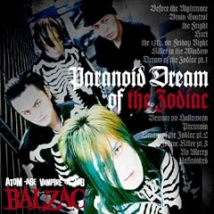 Paranoid Dream of the Zodiac