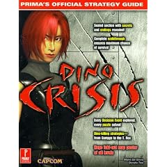 Dino Crisis: Official Strategy Guide (Prima's official strategy guide)