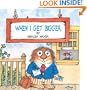 When I Get Bigger (Little Critter) (Pictureback(R))