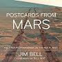 Postcards from Mars: The First Photographer on the Red Planet