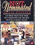 Not Nominated: Movie Poster (The Illustrated History of Movies Through Posters Series)