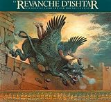 La Revanche d'Ishtar (Gilgamesh Trilogy, The)