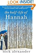 The Half-Life Of Hannah