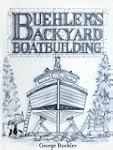 Buehler's Backyard Boatbuilding