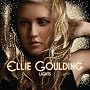 Lights ~ Ellie Goulding