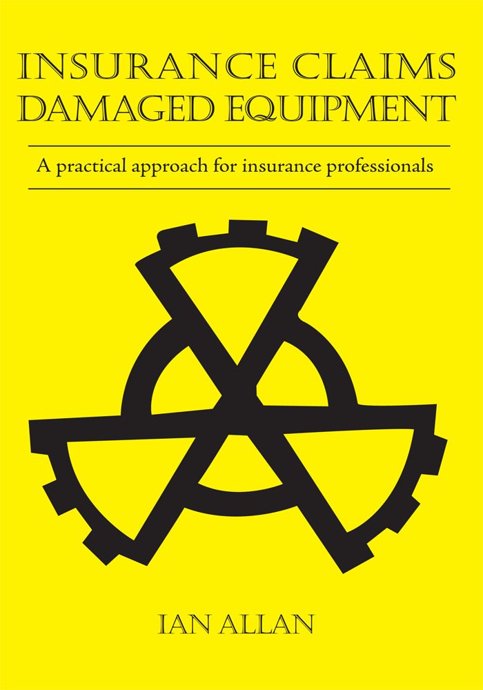 Amazon.com: Insurance Claims : Damaged Equipment eBook: Ian Allan ... Amazon.com: Insurance Claims : Damaged Equipment eBook: Ian Allan ...