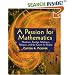 A Passion for Mathematics: Numbers, Puzzles, Madness, Religion, and the Quest for Reality