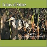 Echoes of Nature: Bayou