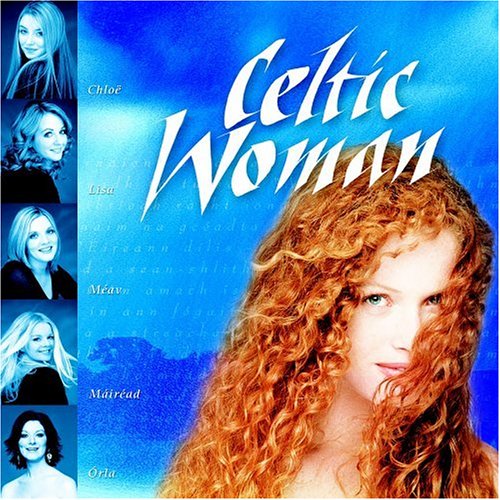 Celtic Woman - Celtic Women - Zortam Music