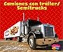 Camiones con trailer/Semitrucks (Maquinas maravillosas/Mighty Machines)