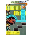 Click here to buy Artificial Life: A Report from the Frontier Where Computers Meet... by  Steven Levy.