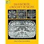 150 Favorite Crochet Designs (Dover Needlework)