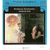 Schubert: Symphonien Nos. 1, 3, 7 "Unvollendete"