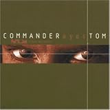 Revue Commander Tom  / Eyes