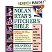 Nolan Ryan's Pitcher's Bible: The Ultimate Guide to Power, Precision, and Long-Term Performance