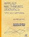 Applied Multivariate Statistics with SAS Software