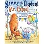 Sammy The Elephant & Mr Camel: A Story To Help Children Overcome Bedwetting