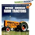 Vintage American Farm Tractors (Enthusiast Color Series) by Andrew Morland
