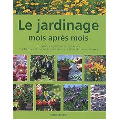 Le jardinage mois apr�s mois