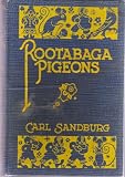 Rootabaga pigeons,