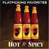 Flatpicking Favorites: Hot & Spicy