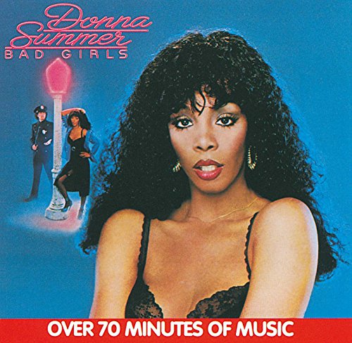 Bad Girls Donna Summer