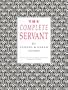 The Complete Servant (Southover Historic Cookery and Housekeeping)