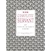 The Complete Servant (Southover Historic Cookery & Housekeeping Series) (Southover Press Historic Cookery & Housekeeping)