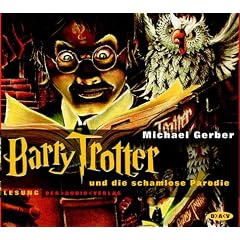 Barry Trotter und die schamlose Parodie