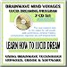 Learn How to Lucid Dream Kit: Advanced Lucid Dreaming Program: 7 CD Collection using Hypnosis, Brainwave Entrainment Technology and Subliminal Programming (7 CDs: Lucid Dreaming Lucid Dream Trance Induction, Lucid Dream Cycle Harnessing The REM Cycle, Lucid Dreams Hypnosis, Guided Dream Incubation Dreaming Specific Dreams, Subliminal Lucid Dreaming, Lucid Dreamer Manual eBook on CD, Lucid Dreaming Software Program on CD)