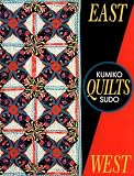 East Quilts West (Needlework and Quilting)