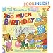 The Berenstain Bears and Too Much Birthday