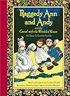 Raggedy Ann and Andy and the Camel with the Wrinkled Knees