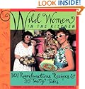 Wild Women in the Kitchen