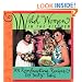 Wild Women in the Kitchen: 101 Rambunctious Recipes & 99 Tasty Tales