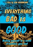 Buy : Everything Bad is Good