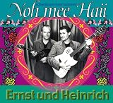 Produkt-Bild: Ernst und Heinrich: Noh mee Haii. CD . Schw&auml;bisch international