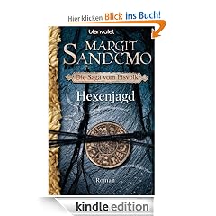 Hexenjagd: Die Saga vom Eisvolk 2 - Roman
