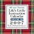 Life's Little Instruction: 2007 Day-To-Day Calendar (Life's Little Instruction)