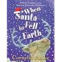 When Santa Fell to Earth