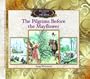 The Pilgrims Before the Mayflower (Library of the Pilgrims)