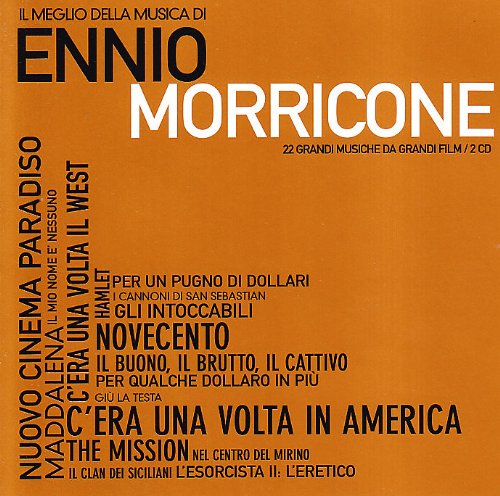Ennio Morricone - Il meglio di Ennio Morricone - Zortam Music