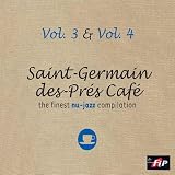 Saint Germain des Pres Cafe, Vol. 3-4
