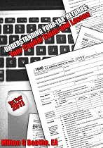 Click to Download Free Kindle Book -> Understanding Your Tax Returns: Your Capital Gains And Losses