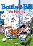 Boule et Bill, Hors s�rie : Boule et Bill en famille