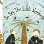 So Say the Little Monkeys