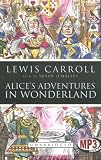  Alice in Wonderland:  Lewis Carroll
