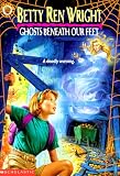 Ghosts Beneath Our Feet (An Apple Paperback)