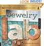 Jewelry Lab: 52 Experiments, Investigations, and Explorations in Metal (Lab Series)